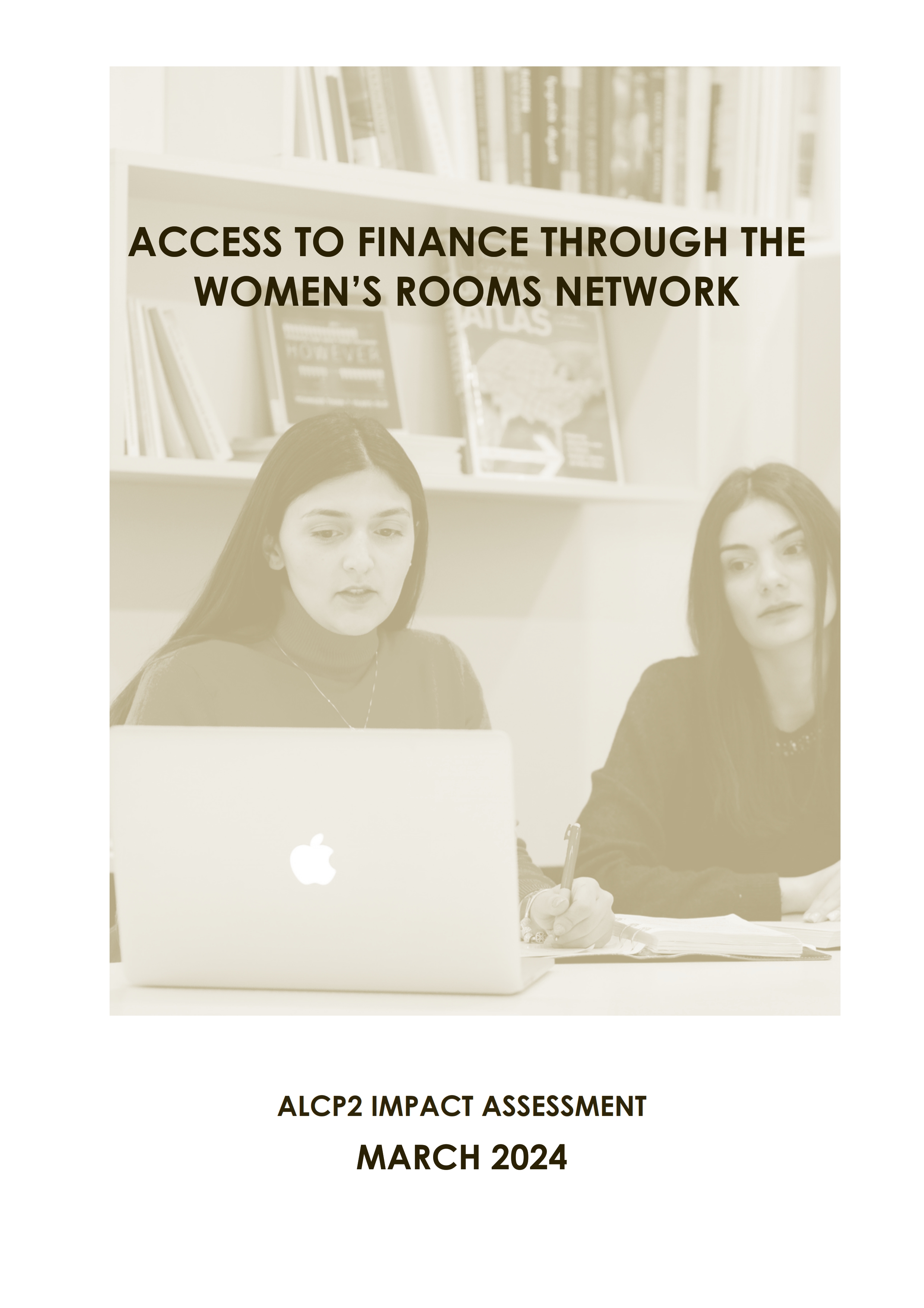 ACCESS TO FINANCE THROUGH THE WOMEN’S ROOMS NETWORK   MARCH 2024